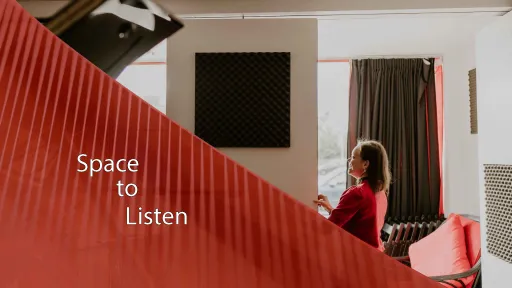 Space to Listen